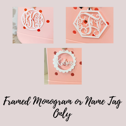 Acrylic Monogram Only Tag